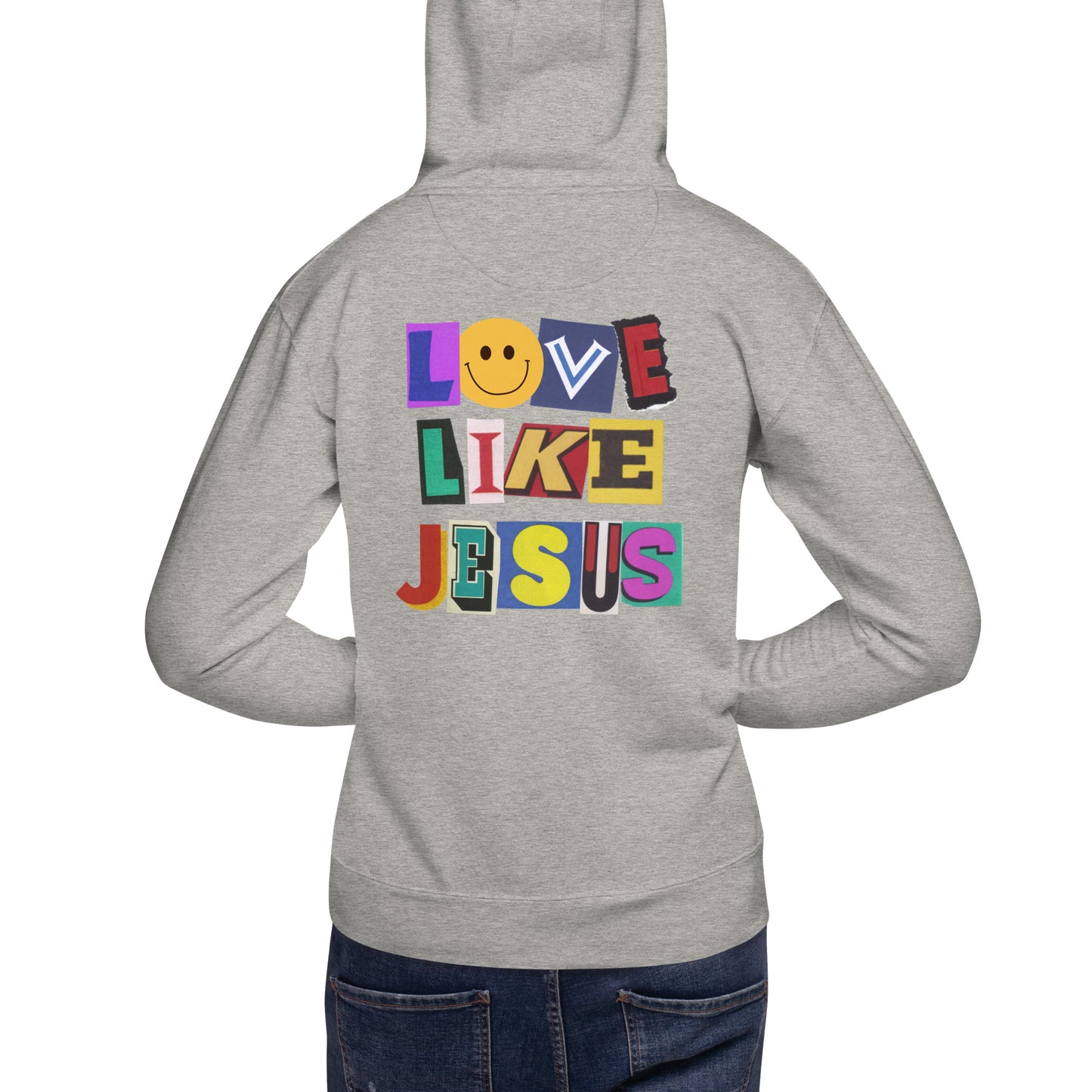 Love Like Jesus Hoodie