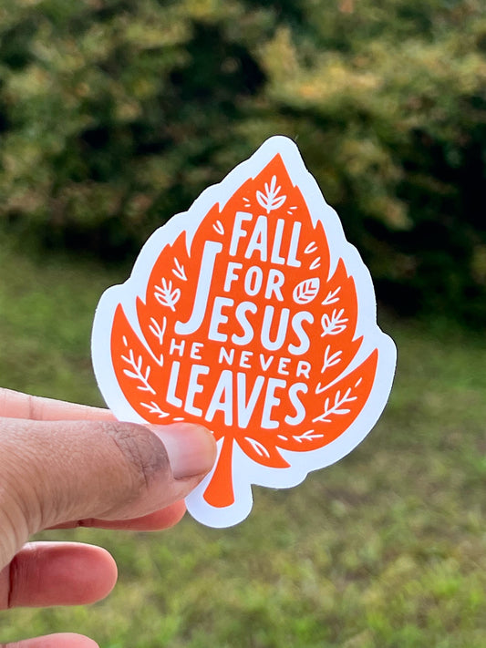 Fall For Jesus Sticker